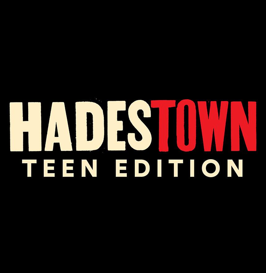 Text of Hadestown Teen Edition