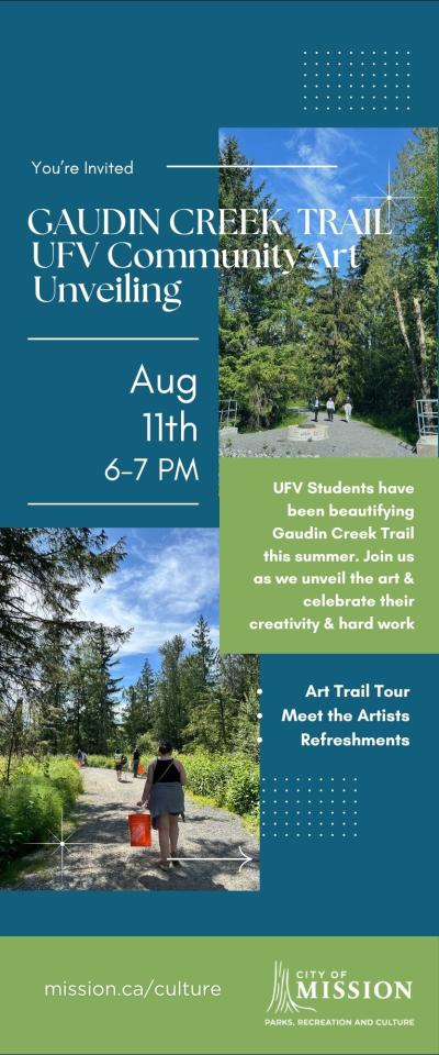 Ad promoting Gaudin Creek Trail UFV Community Art Unveiling on Aug 11, 6-7pm