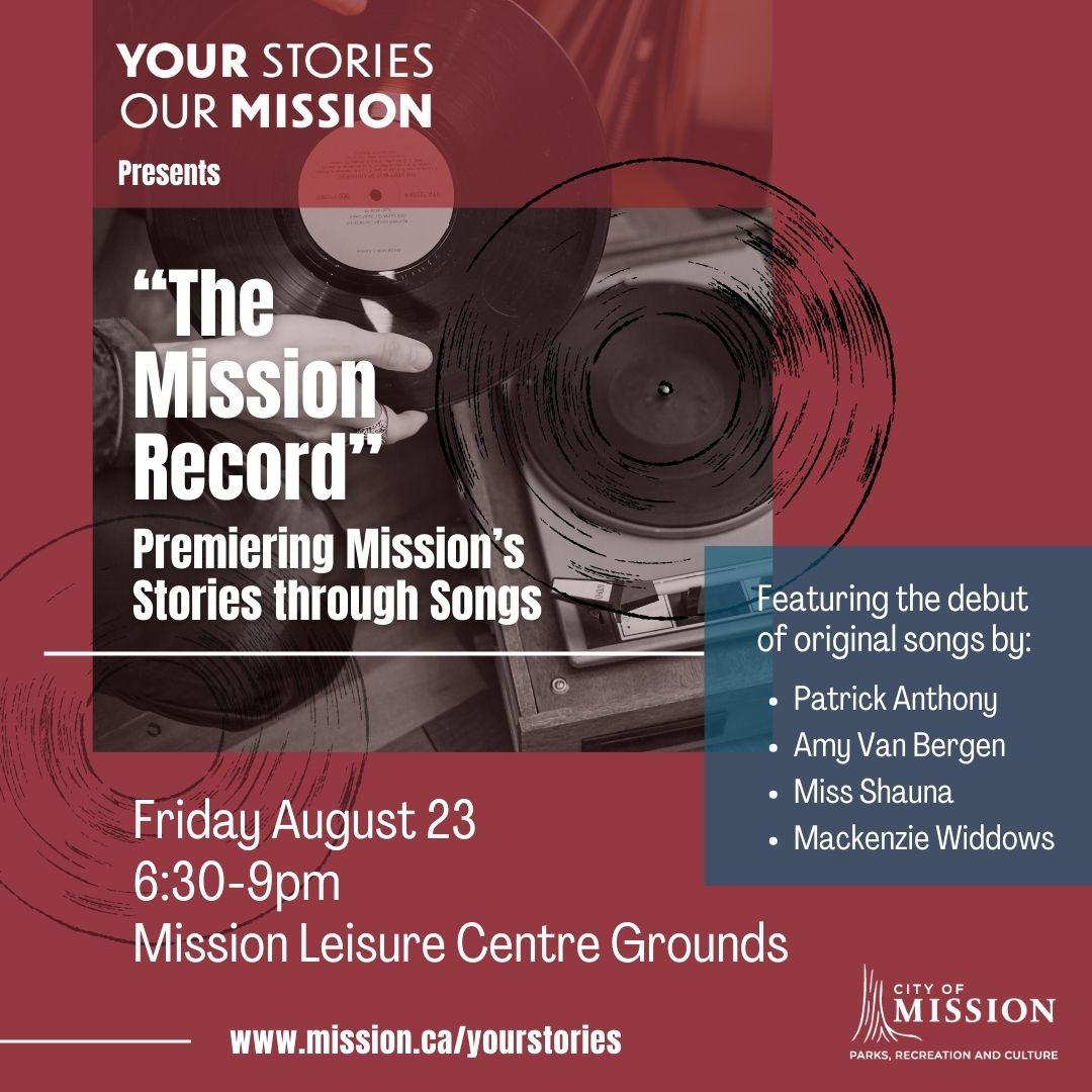 Join us for an evening of song and stories showcasing local Mission talent as they retell history through a lyrical lens. Featuring the debut of original songs by: Patrick Anthony Amy Van Bergen Miss Shauna Mackenzie Widdows Free Admission & Food Trucks on Site